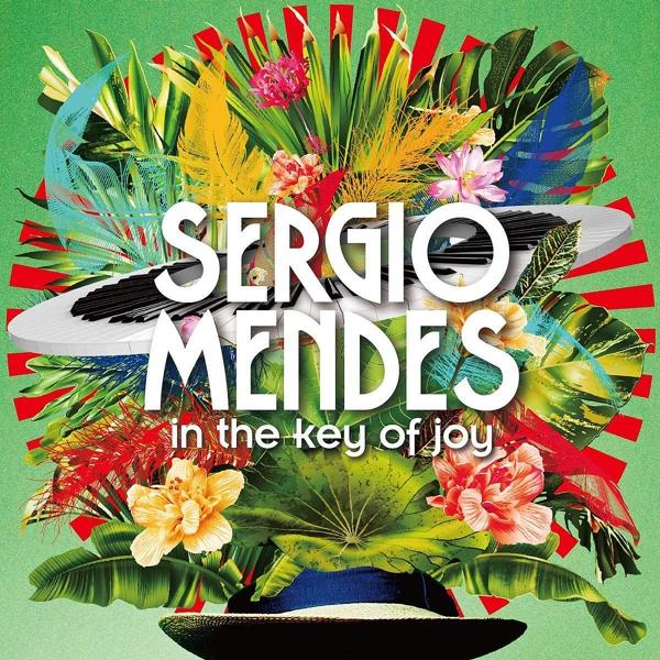 Sergio Mendes - In The Key Of Joy (Del.Ed.), Schallplatten