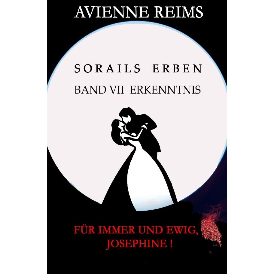 Sorails Erben - Band Vii Erkenntnis, Belletristik von AVIENNE REIMS
