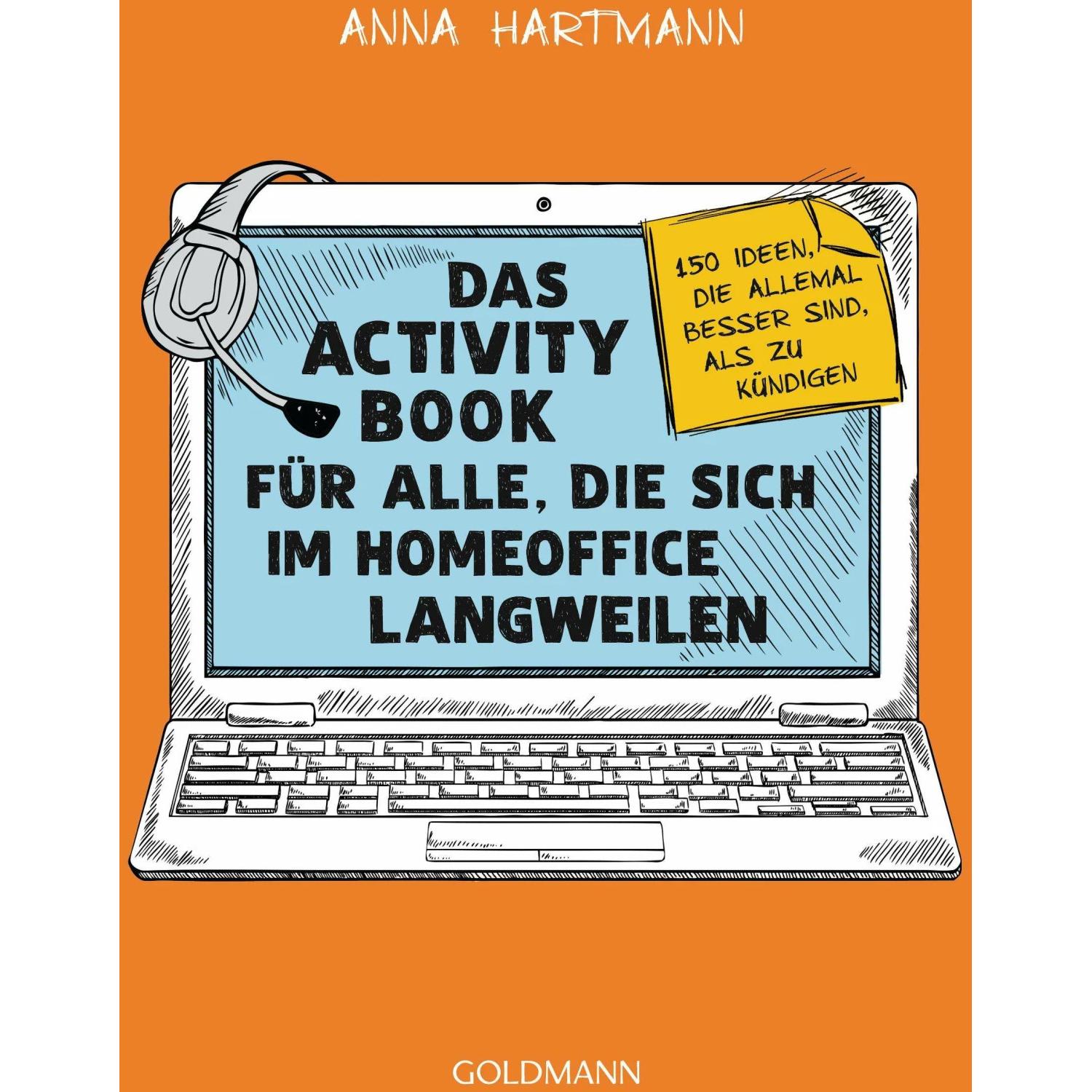 Das Activity Book für alle, die sich im Homeoffice langweilen, Belletristik von Anna Hartmann