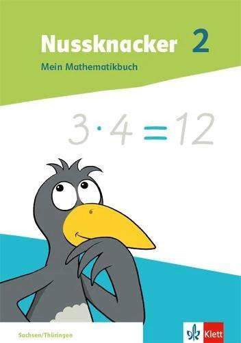 Produktbild Nussknacker 2. Mein Mathematikbuch Klasse 2. Ausgabe Sachsen und Thüringen (Deutsch, Ernst Klett Verlag, 2021)