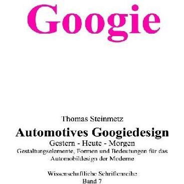 Design / Googie, Fachbücher von Thomas Steinmetz