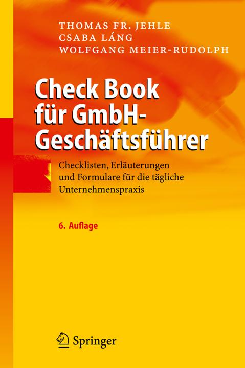 Produktbild Check Book für GmbH-Geschäftsführer (Deutsch, Csaba Láng, Thomas F. Jehle, Wolfgang Meier-Rudolph, 2009)