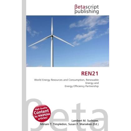 REN21, Fachbücher von Miriam T. Timpledon, Susan F. Marseken, Lambert M. Surhone