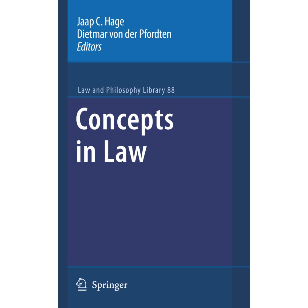 Concepts in Law, Fachbücher von Dietmar von der Pfordten, Jaap C. Hage
