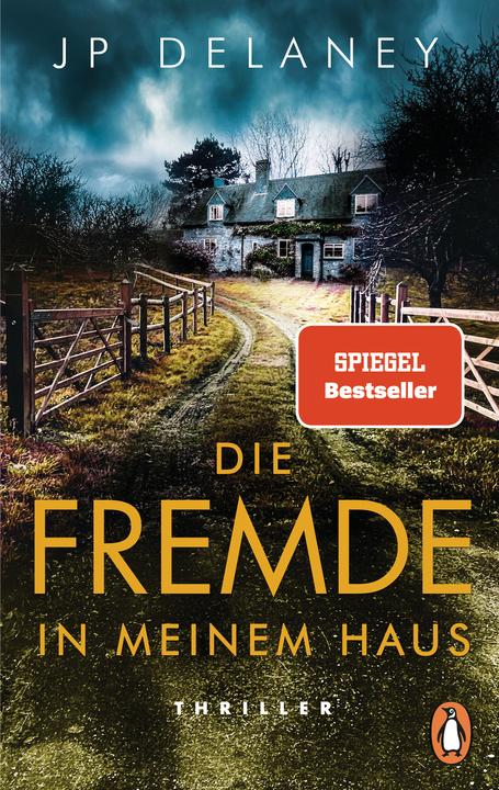 Produktbild Die Fremde in meinem Haus (Deutsch, JP Delaney, Sibylle Schmidt, 2023)