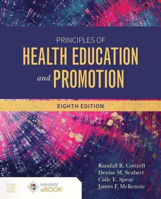 Immagine prodotto Principles of Health Education and Promotion (Inglese, Denise Seabert, Caile Spear, James F. McKenzie, Randall R. Cottrell, 2021)