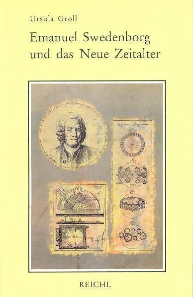 Emanuel Swedenborg and the New Age (German, Ursula Groll, 1993)