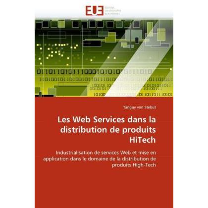 Les Web Services dans la distribution de produits HiTech, Fachbücher