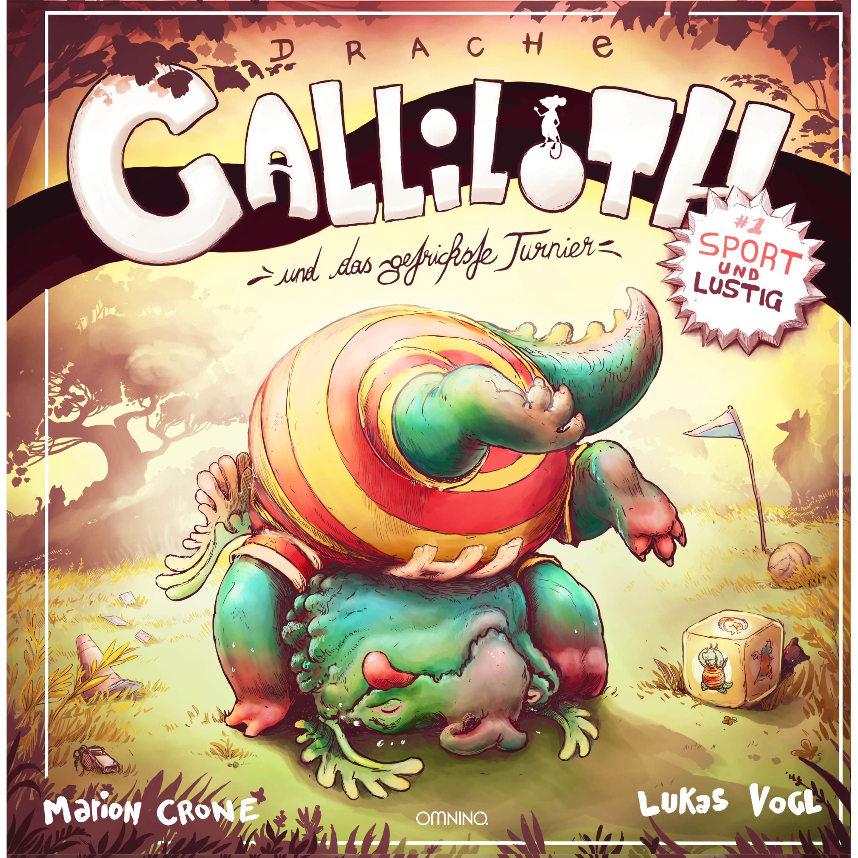 Galliloth und das Quatschwettrennen, Kinderbücher von Marion Crone