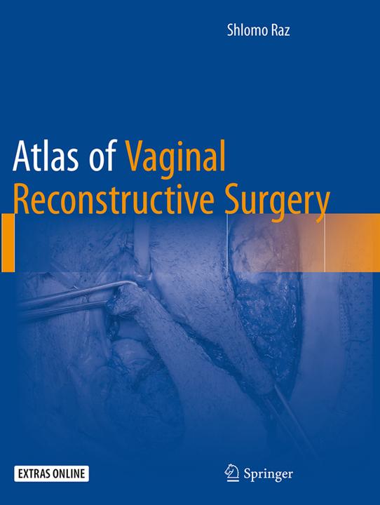Produktbild Atlas of Vaginal Reconstructive Surgery (Englisch, Schlomo Raz, 2016)