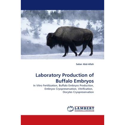 Laboratory Production of Buffalo Embryos, Fachbücher