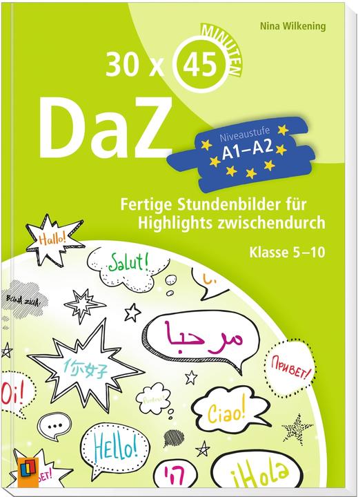 Produktbild DaZ - A1-A2 5. bis 10. Schuljahr. Handreichungen für den Unterricht mit Kopiervorlagen (Deutsch, Nina Wilkening, 2018)