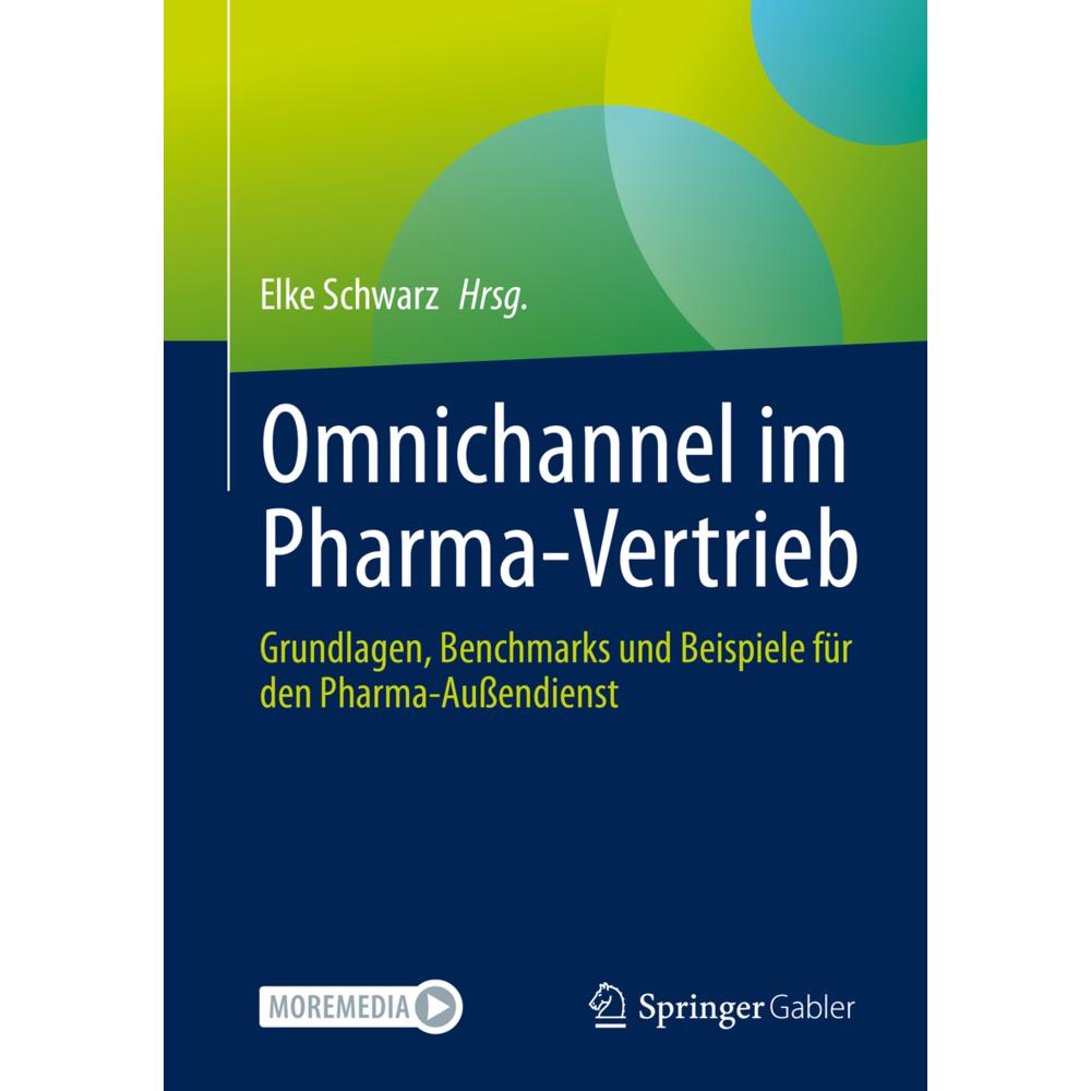 Omnichannel im Pharma-Vertrieb, Fachbücher von Schwarz, Elke