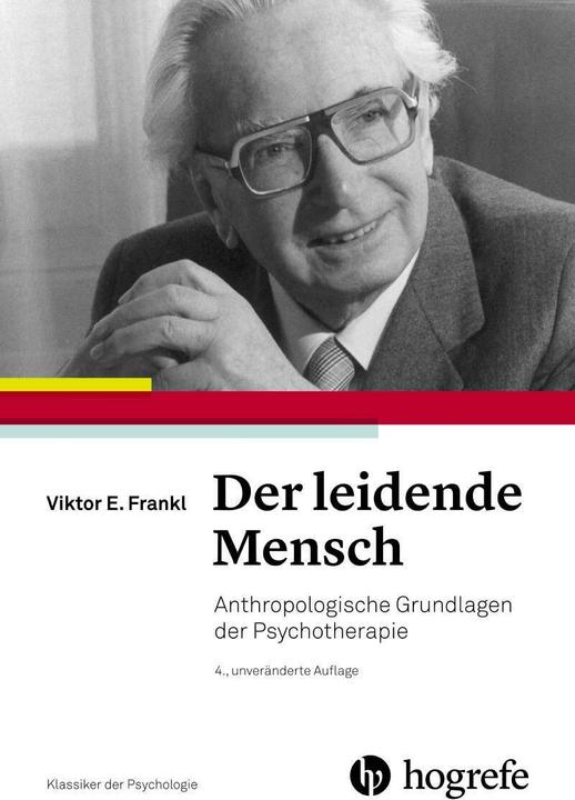 Produktbild Der leidende Mensch (Deutsch, Viktor E. Frankl, 2018)