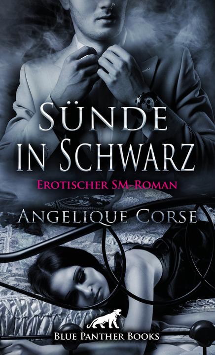 Produktbild Sünde in Schwarz | Erotischer SM-Roman (Deutsch, Angelique Corse, 2018)