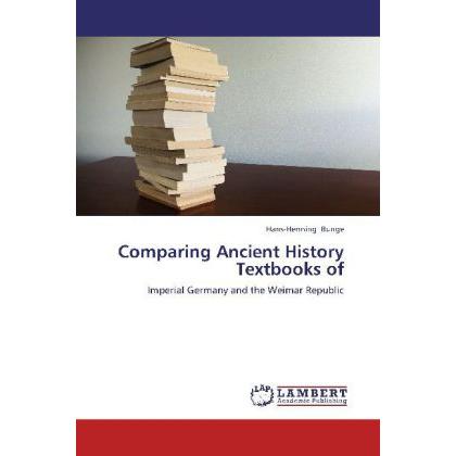 Comparing Ancient History Textbooks of, Fachbücher