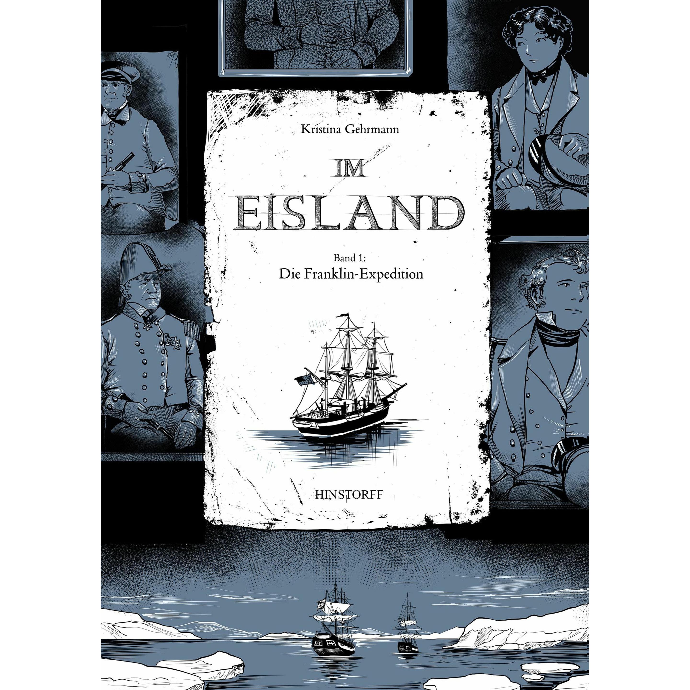 Im Eisland 01: Die Franklin-Expedition, Belletristik von Kristina Gehrmann