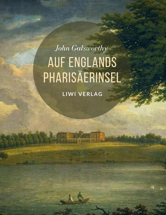 Produktbild Auf Englands Pharisäerinsel (Deutsch, John Galsworthy, 2020)