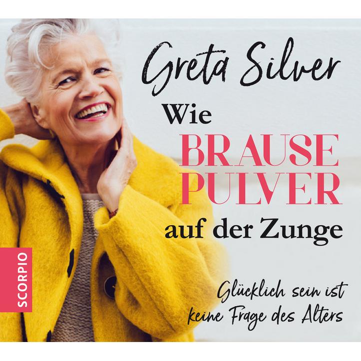 Silver:Wie Brausepulver auf d.Zunge,CD, Hörbücher von Greta Silver