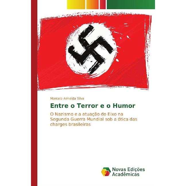 Entre o Terror e o Humor, Fachbücher von Marcelo Almeida Silva