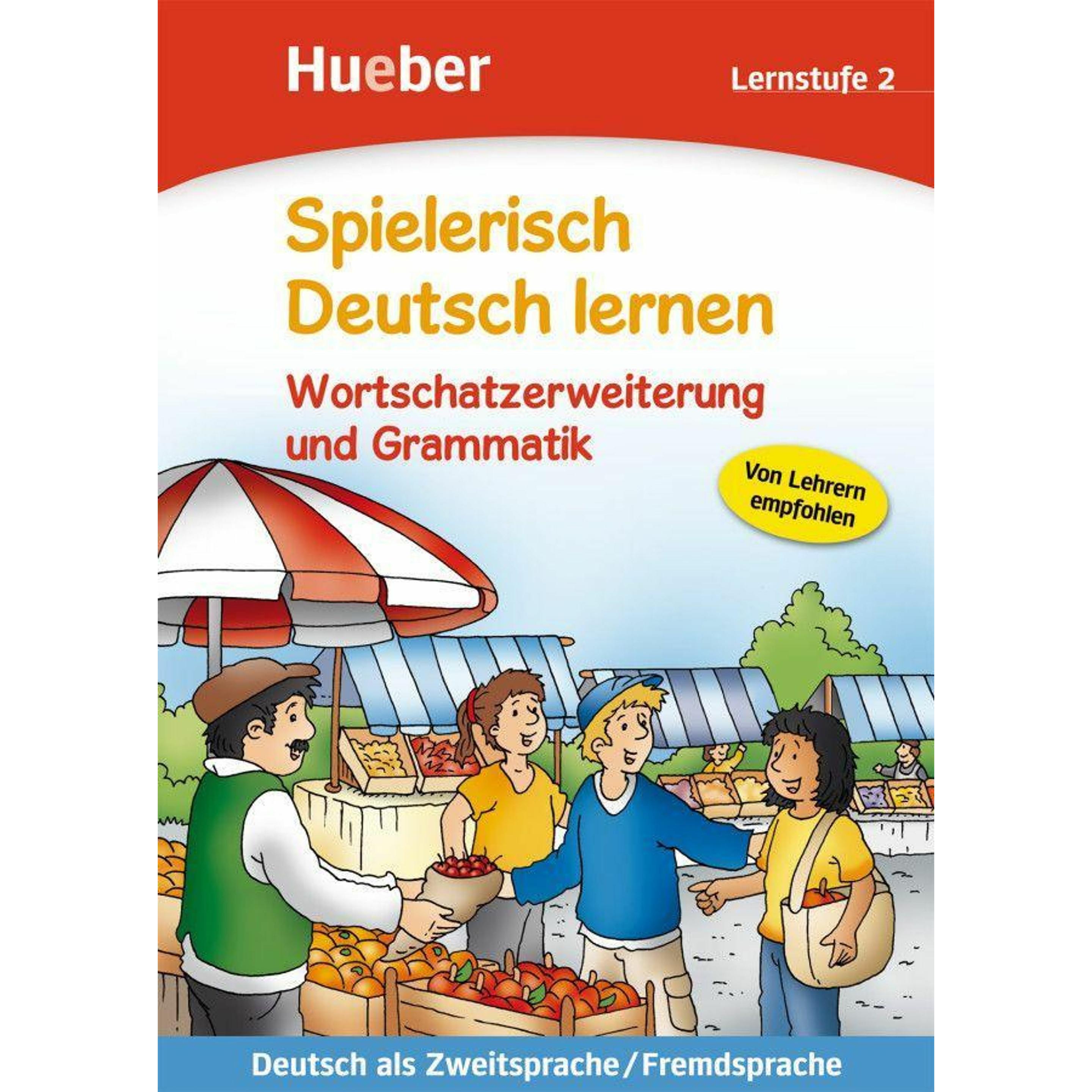Spielerisch Deutsch lernen. Wortschatzerweiterung und Gramma, Schulbücher von Bettina Trust, Agnes Holweck
