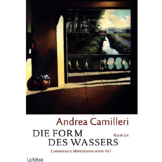 Die Form des Wassers, Belletristik von Andrea Camilleri