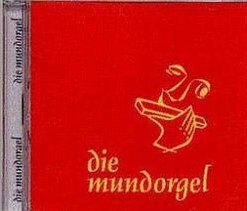 Immagine prodotto Die Mundorgel - Die CD (Tedesco, 2006)