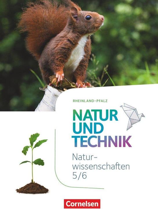 Produktbild Naturwissenschaften 5./6. Schuljahr. Schülerbuch. RP (Deutsch, Berndua, Siegfried/Lichtenberger, 2016)