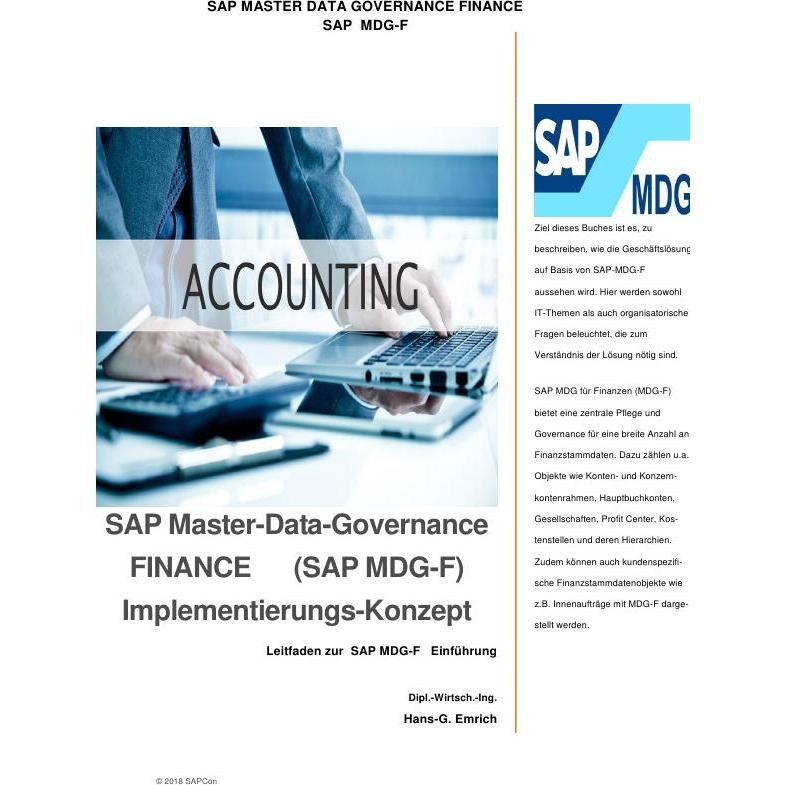 SAP Master-Data-Governance FINANCE (SAP MDG-F) Implementierungs-Konzept, Ratgeber von Hans-Georg Emrich