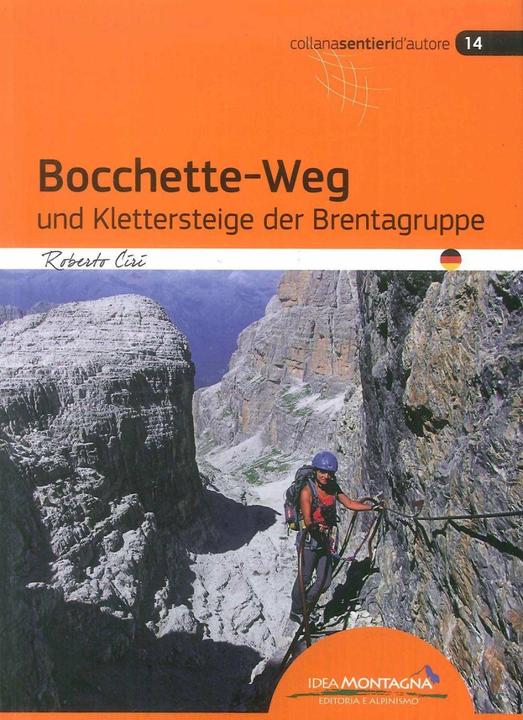 Actual product image Bocchette-Weg und Klettersteige der Brenta-Gruppe (German, Roberto Ciri, 2019)