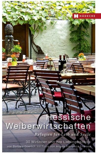 Produktbild Hessische Weiberwirtschaften (Deutsch, Barbara Goerlich, 2013)