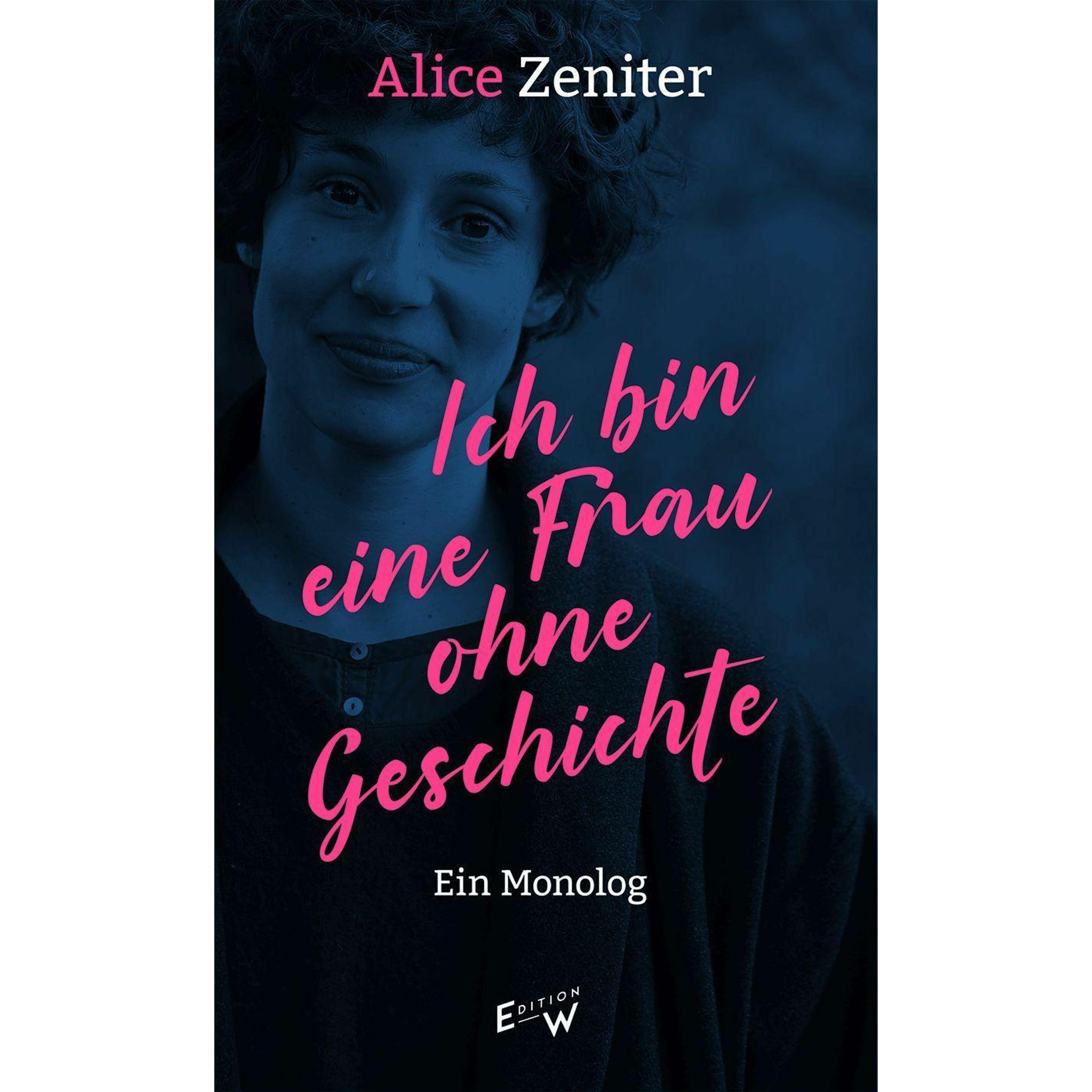 Ich bin eine Frau ohne Geschichte, Belletristik von Alice Zeniter, Tabea Rotter, Tabea A. Rotter