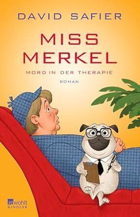 Image du produit Miss Merkel : meurtre en thérapie (David Safier, Nana Spier, Allemand)