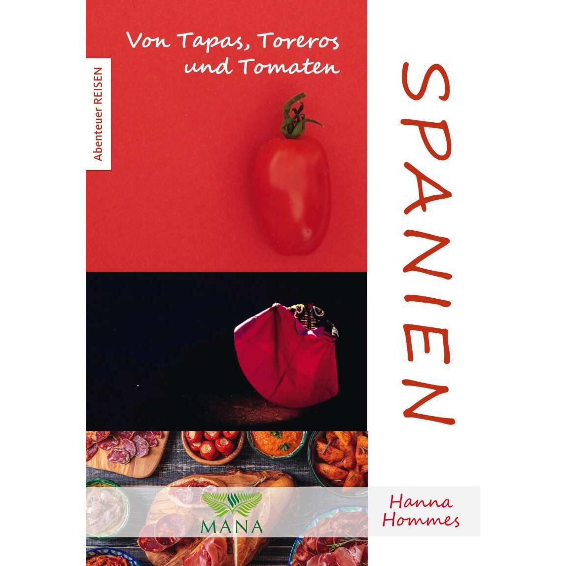 Spanien, Ratgeber von Hanna Hommes