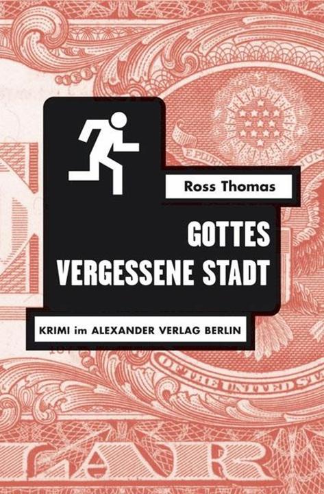 Produktbild Gottes vergessene Stadt (Deutsch, Ross Thomas, 2006)