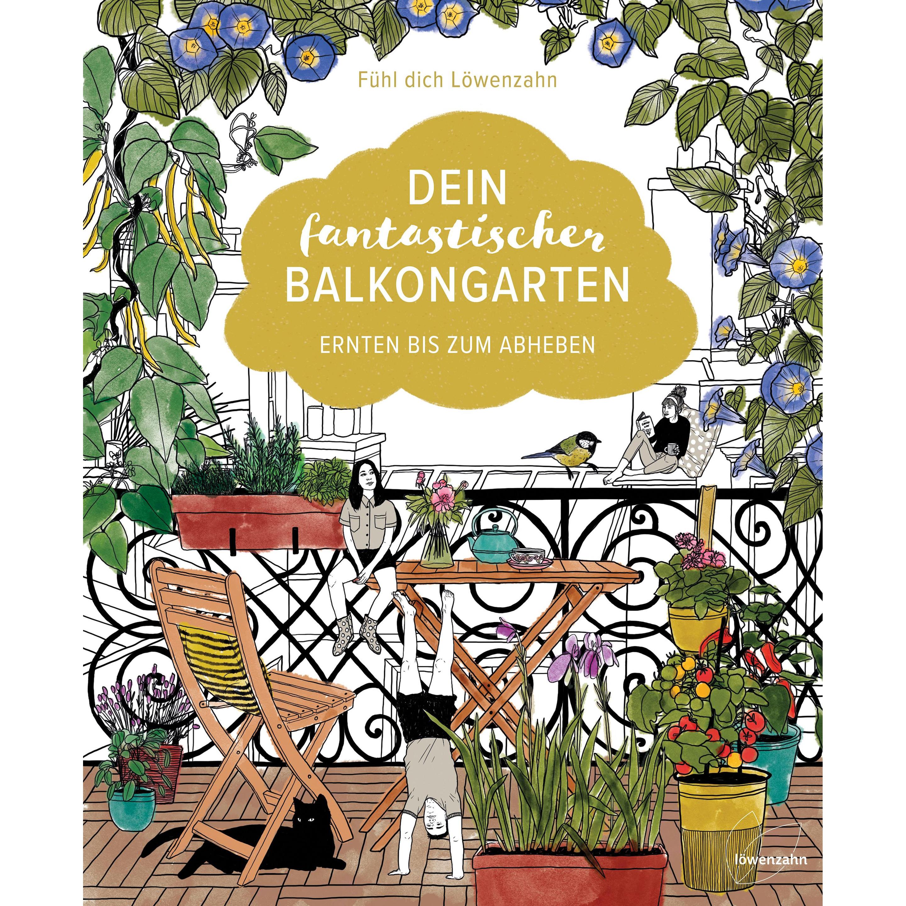 Dein fantastischer Balkongarten, Sachbücher von Fühl dich Löwenzahn