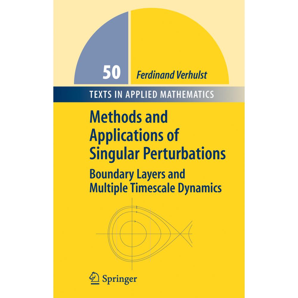 Methods and Applications of Singular Perturbations, Fachbücher von Ferdinand Verhulst