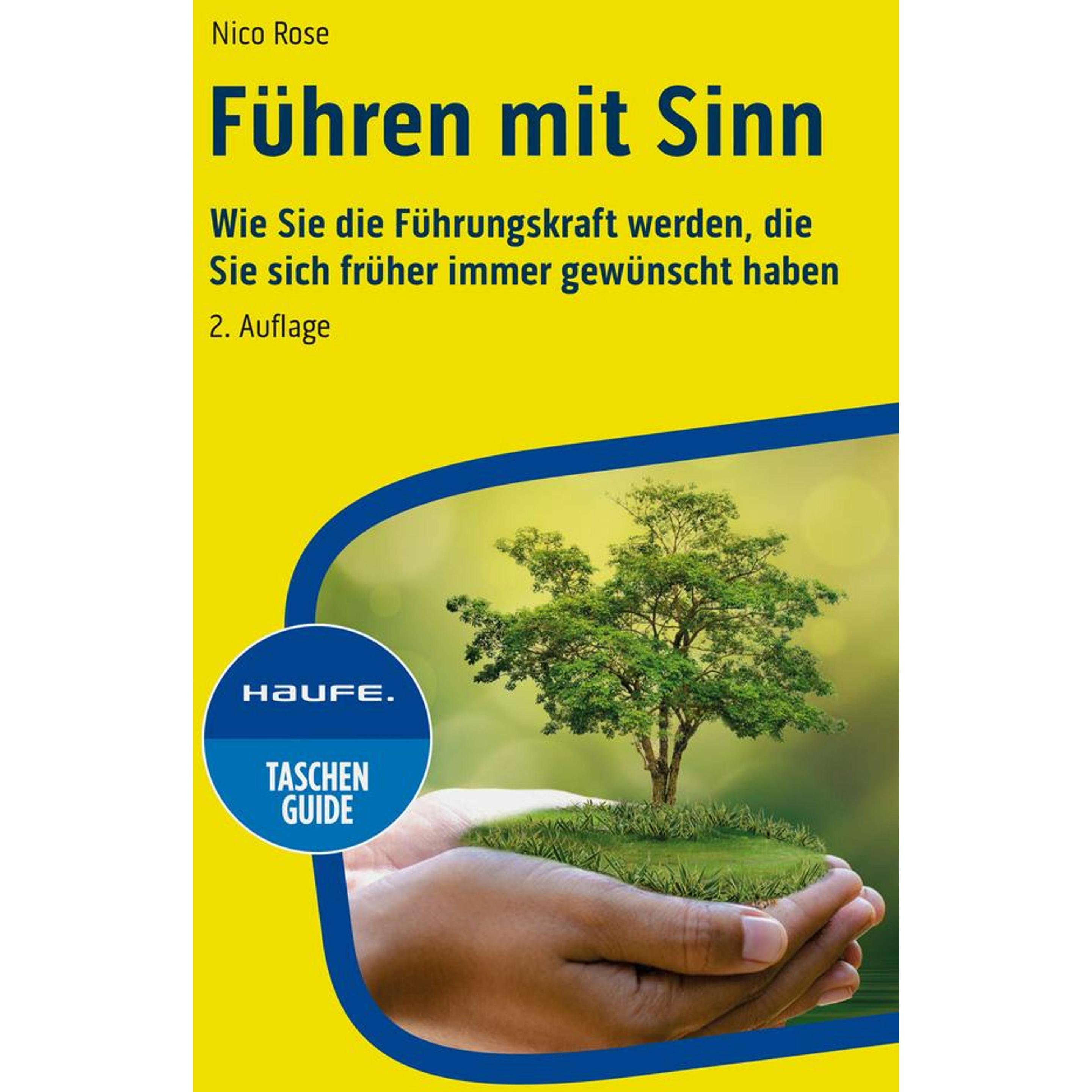 Führen mit Sinn, Fachbücher von Nico Rose