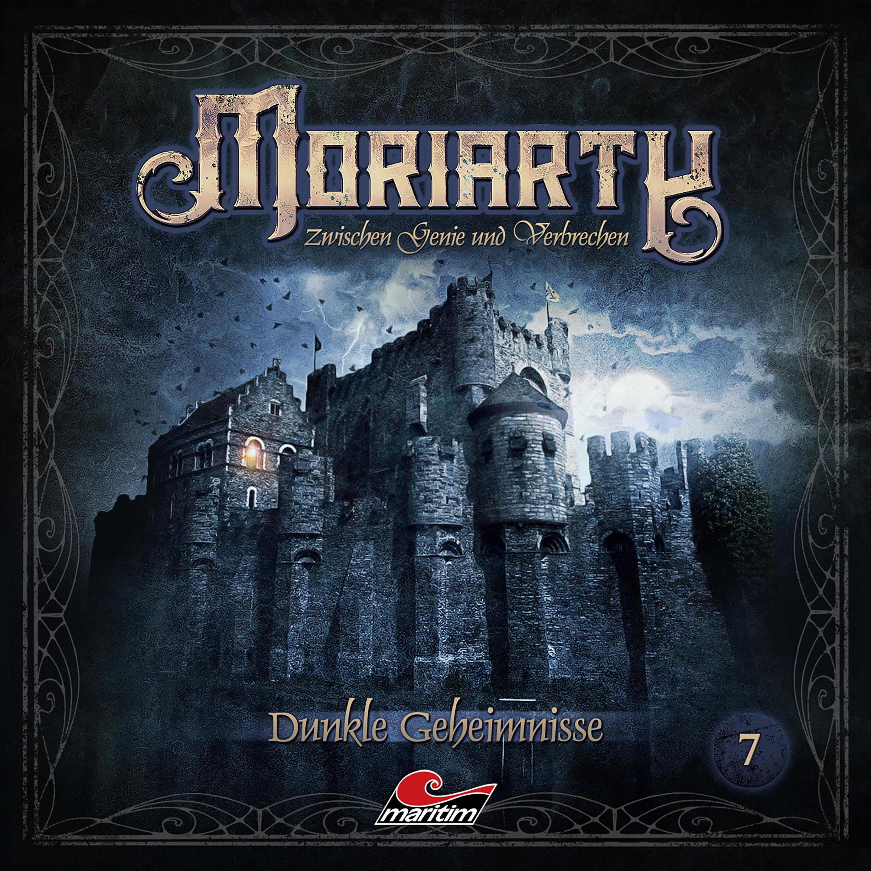 Moriarty - Zwischen Genie und Verbrechen 7 Dunkle Geheimnis, Hörbücher