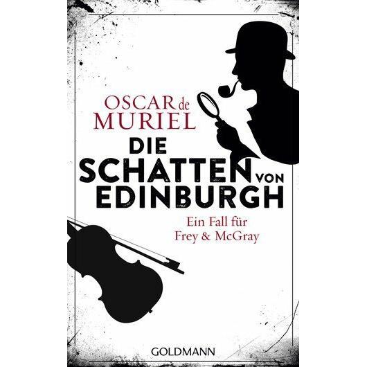 Die Schatten von Edinburgh, Belletristik von Oscar de Muriel