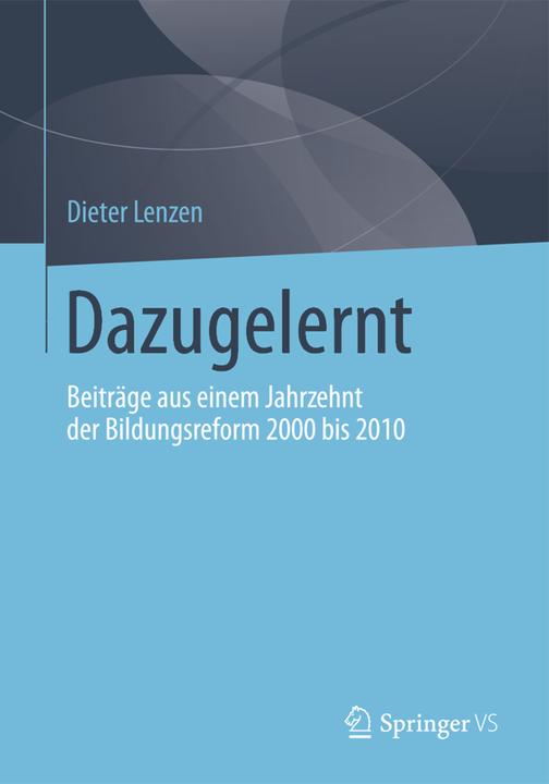 Produktbild Dazugelernt (Deutsch, Dieter Lenzen, 2014)