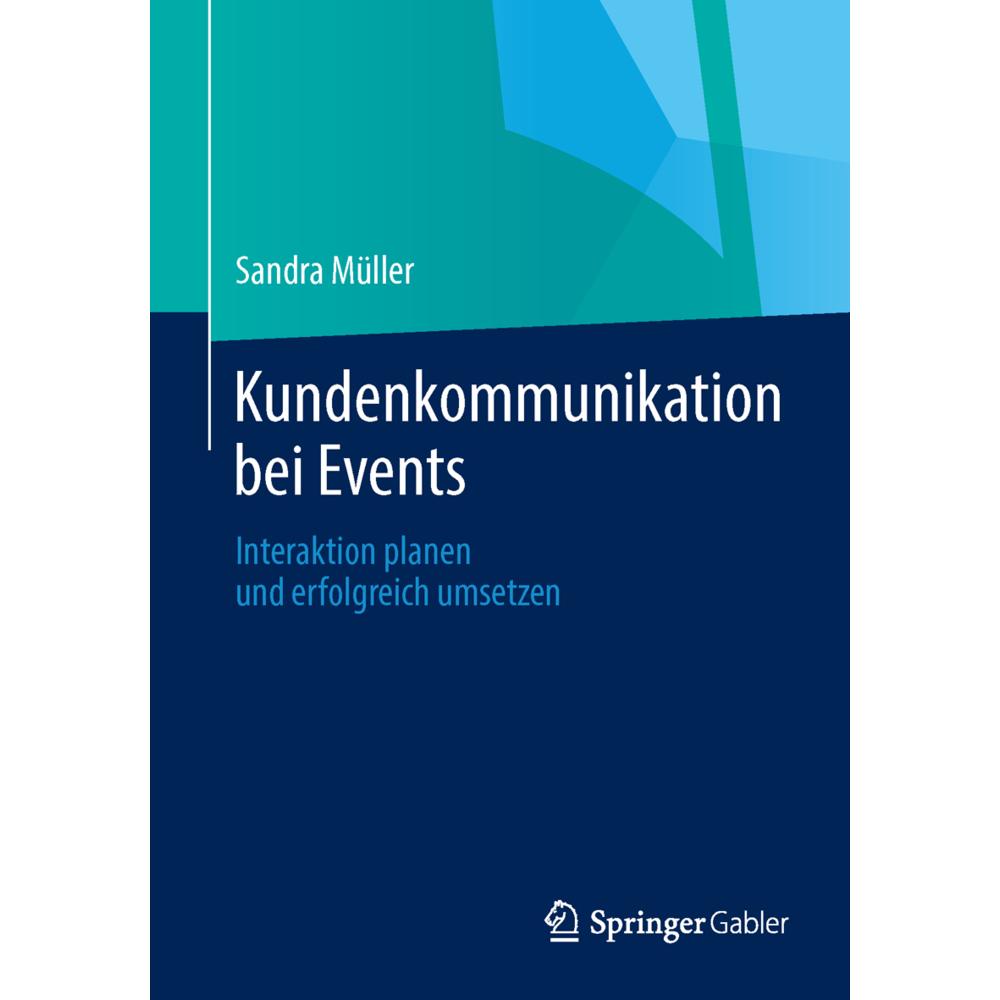 Kundenkommunikation bei Events, Fachbücher von Sandra Müller