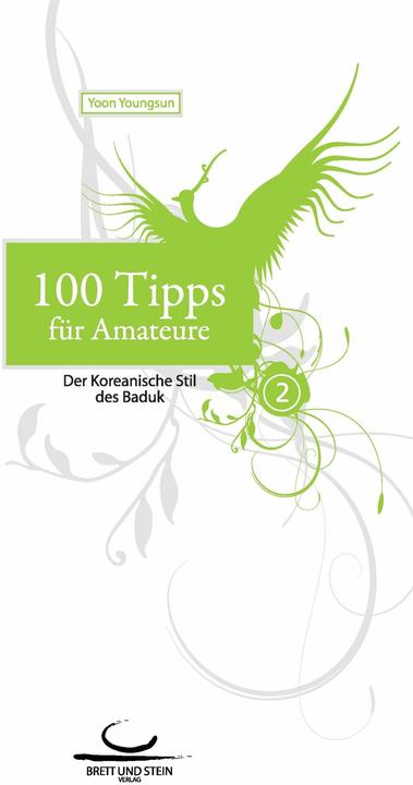 Produktbild 100 Tipps für Amateure 2 (Deutsch, Youngsun Yoon, 2016)