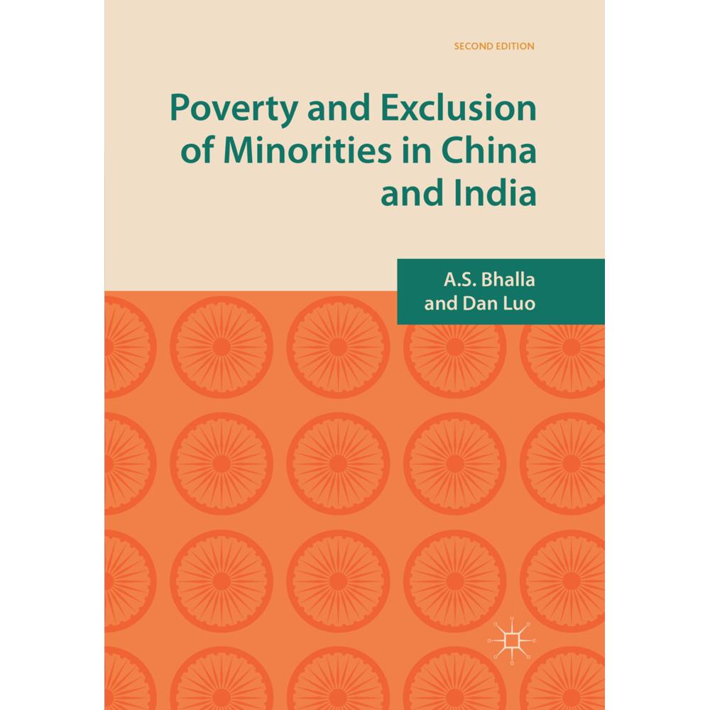 Poverty and Exclusion of Minorities in China and India, Fachbücher von A. S. Bhalla, Dan Luo
