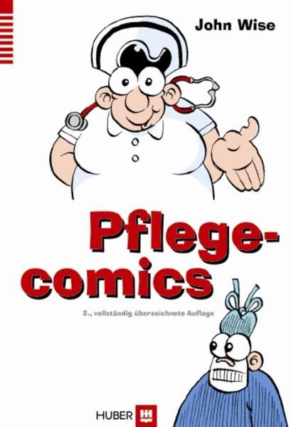 Produktbild Pflegecomics (Deutsch, John Wise, Michael Herrmann, 2012)
