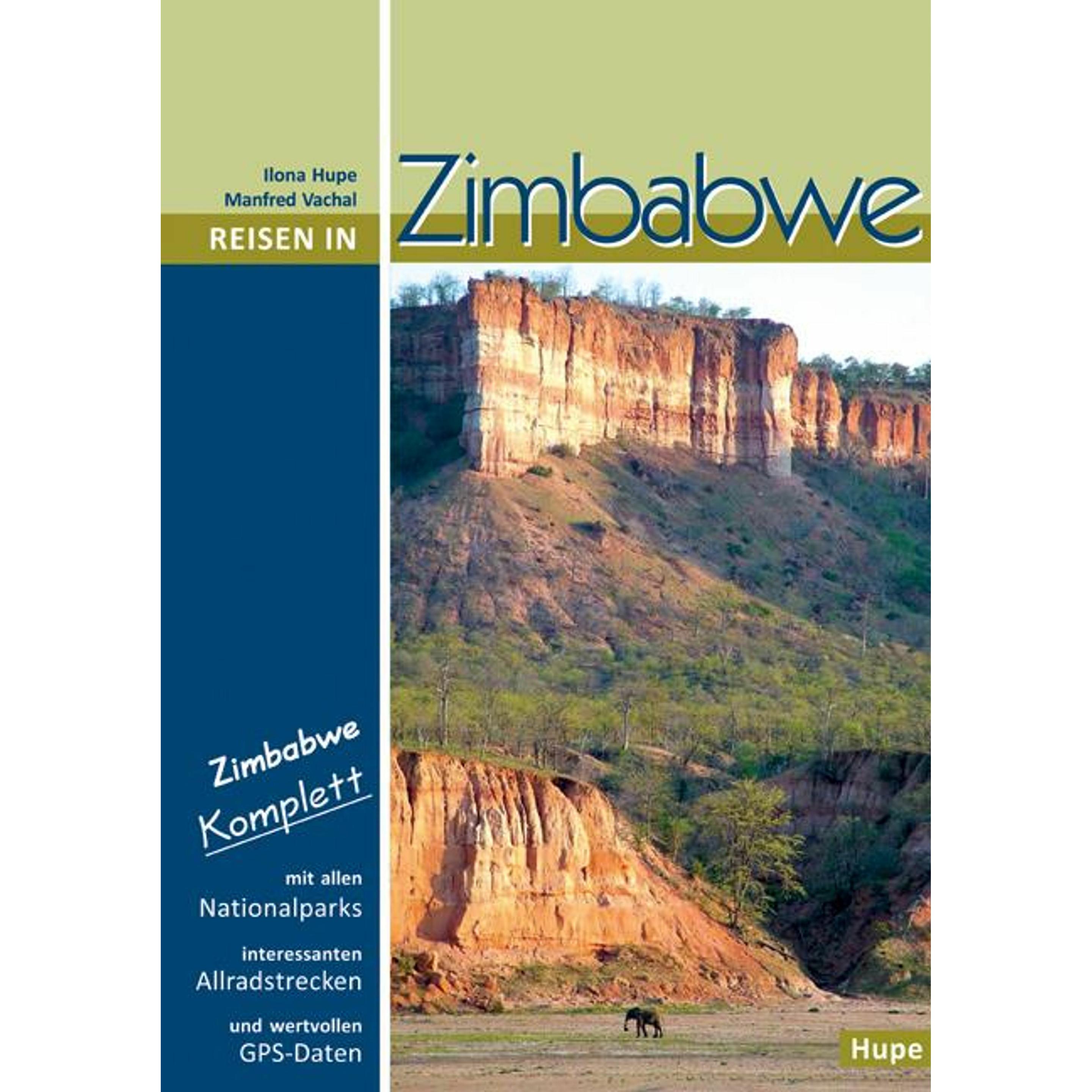 Hupe:Reisen in Zimbabwe, Ratgeber von Ilona Hupe