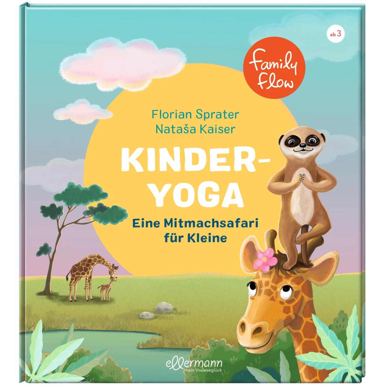 FamilyFlow. Kinderyoga, Kinderbücher von Florian Sprater
