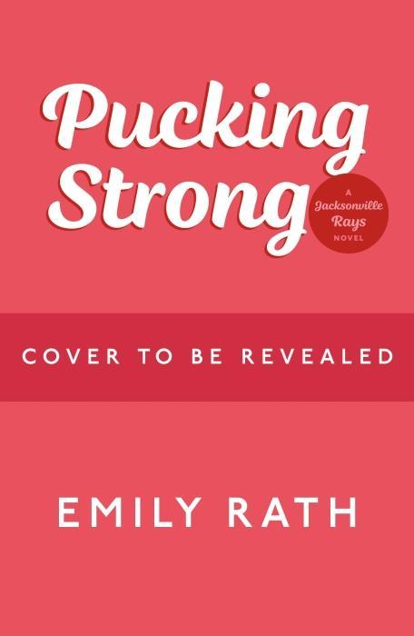 Image du produit Pucking Strong (Anglais, Emily Rath, 2025)