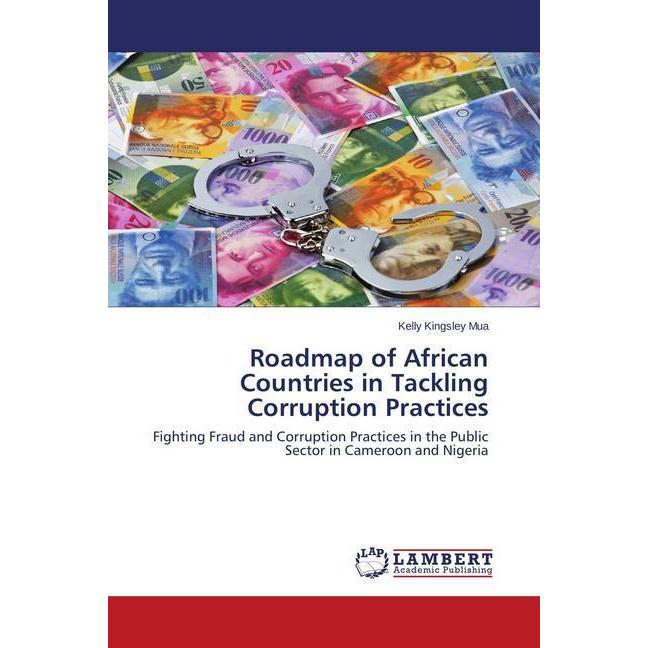 Roadmap of African Countries in Tackling Corruption Practices, Fachbücher