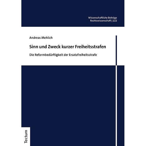 Mehlich:Sinn und Zweck kurzer Freiheits, Sachbücher